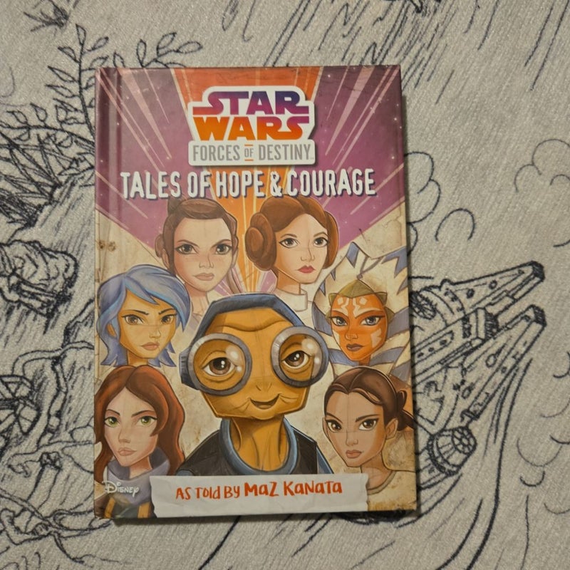 Star Wars Forces of Destiny: Tales of Hope and Courage