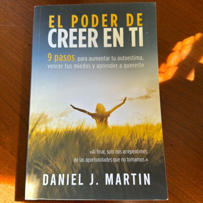 El Poder de Creer en Ti