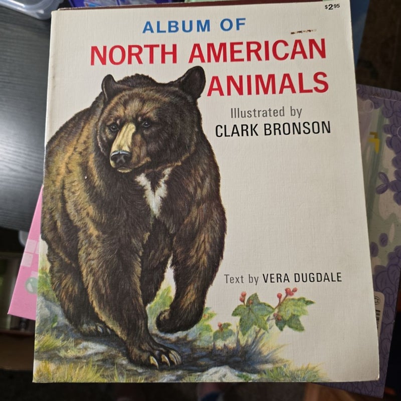 ALBUM OF NORTH AMERICAN ANIMALS