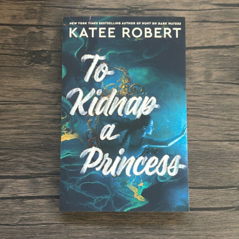 To Kidnap a Princess