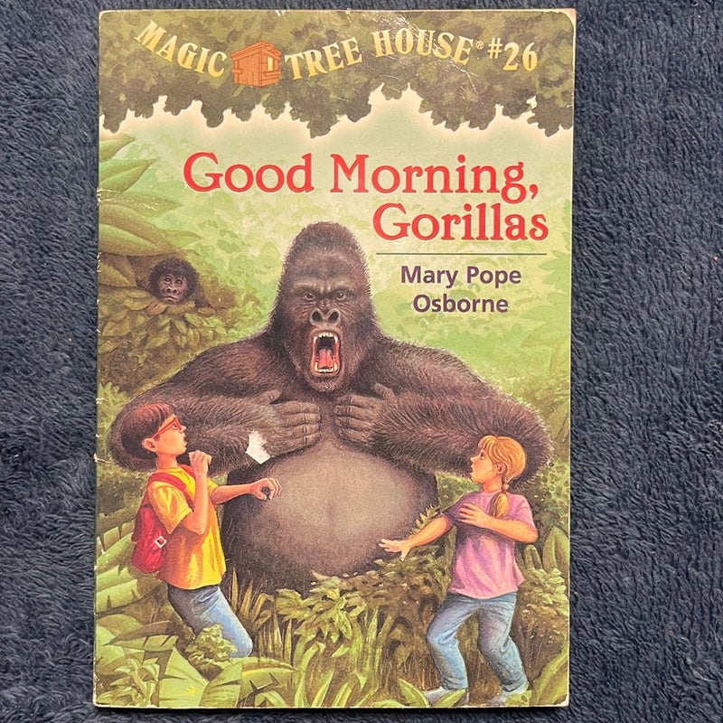Good Morning, Gorillas