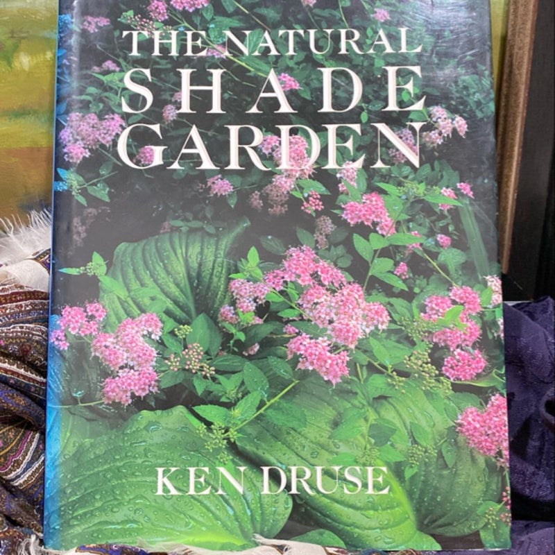 The Natural Shade Garden