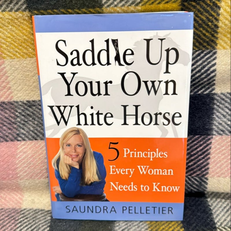 Saddle up Your Own White Horse