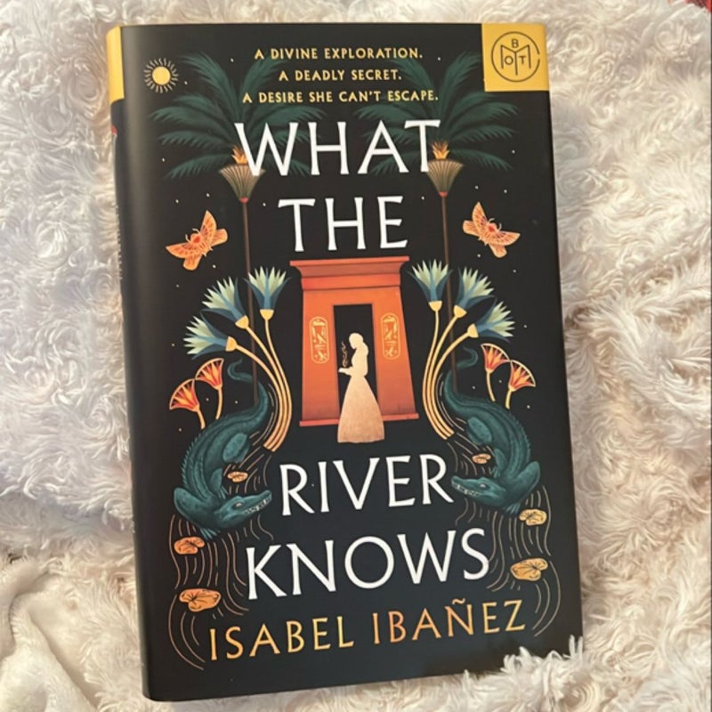 What the River Knows (BOTM)