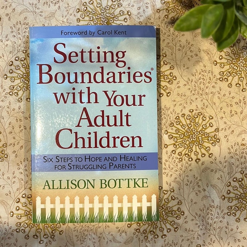 Setting Boundaries with Your Adult Children