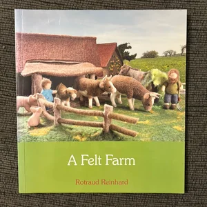 A Felt Farm