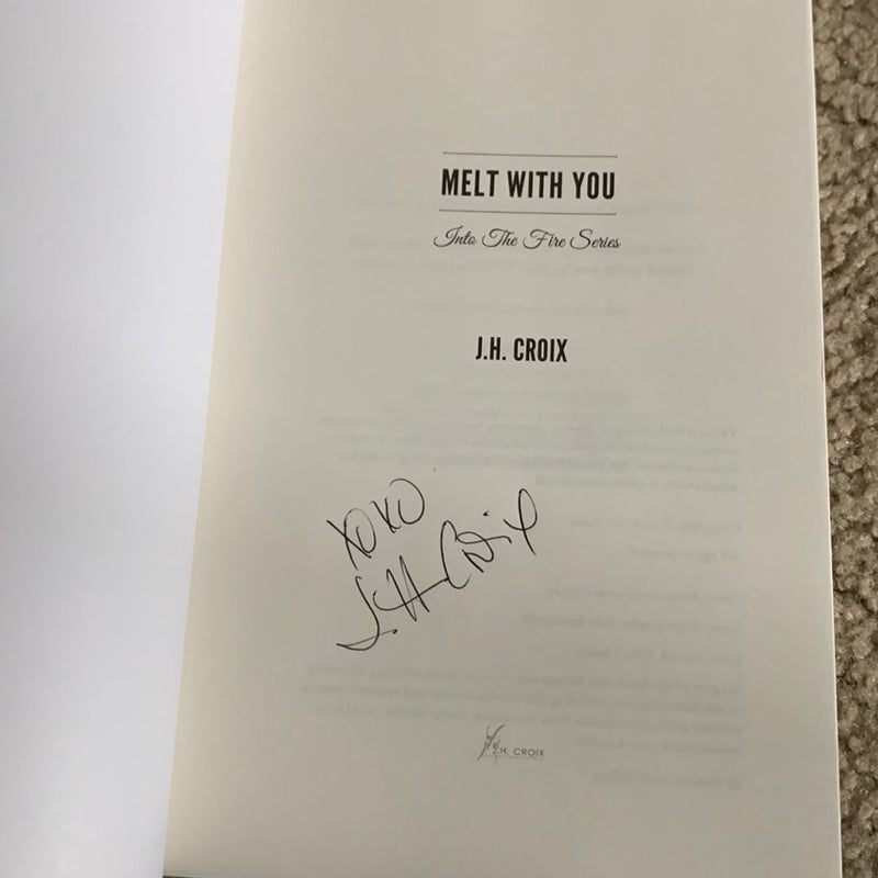 Melt with You (Signed)