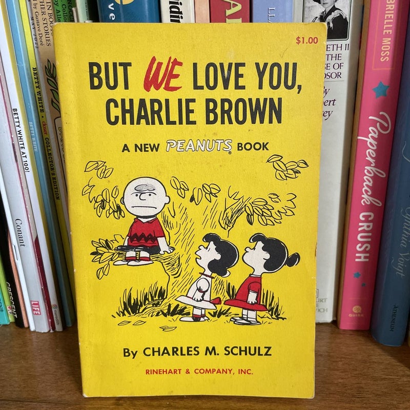 But We Love You, Charlie Brown