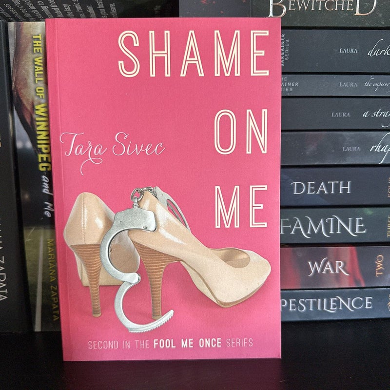 Shame on Me