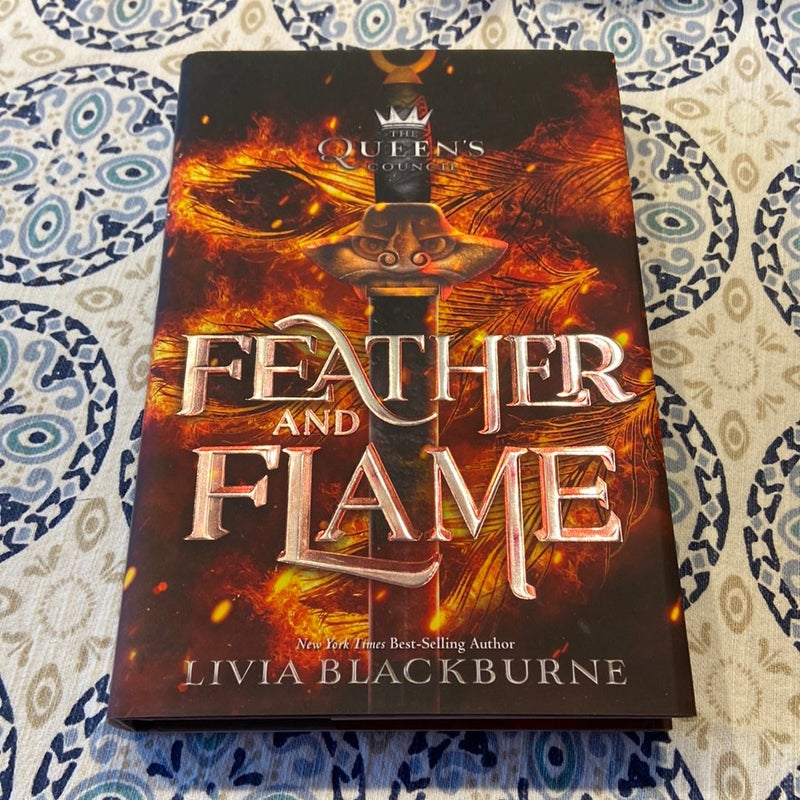 Feather and Flame (the Queen's Council, Book 2)