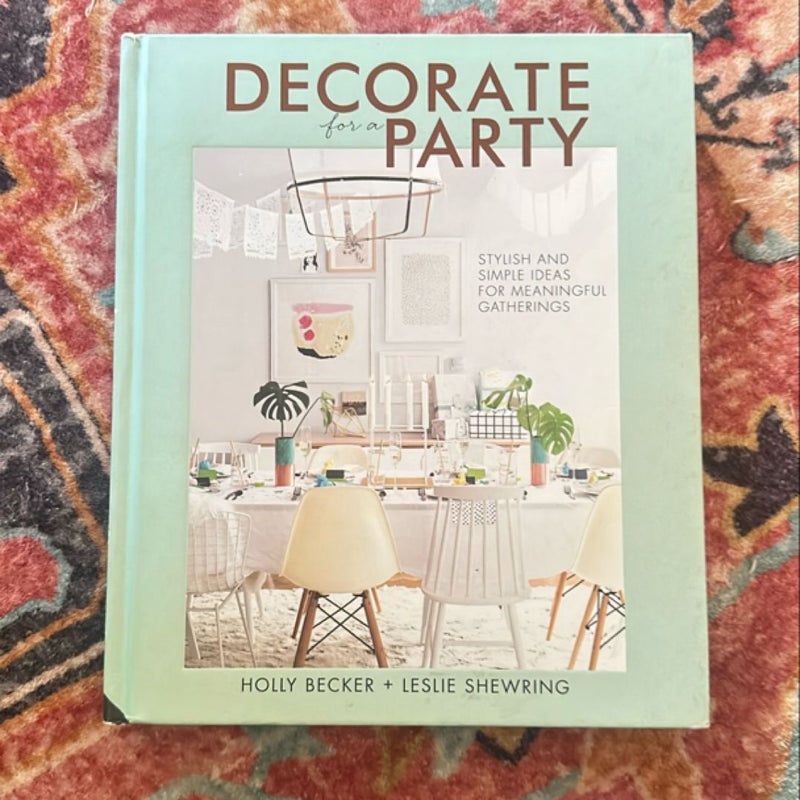 Decorate for a Party