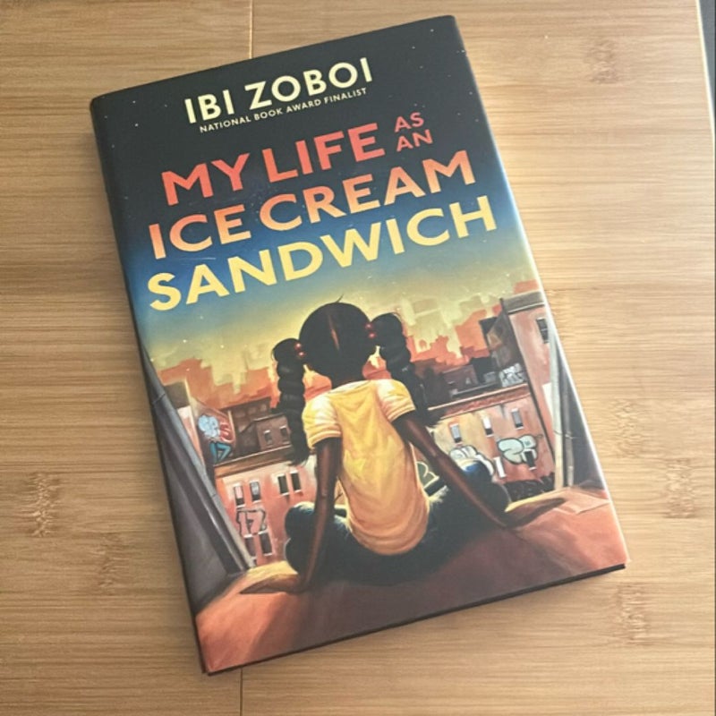 My Life As an Ice Cream Sandwich (HARDCOVER)