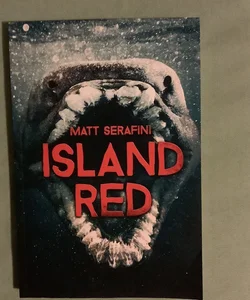 Island Red~ SIGNED