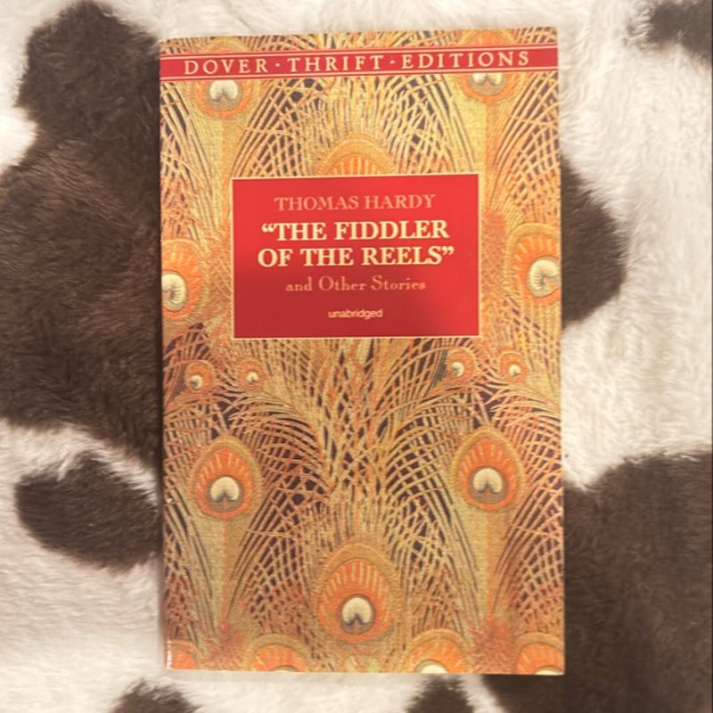 The Fiddler of the Reels and Other Stories