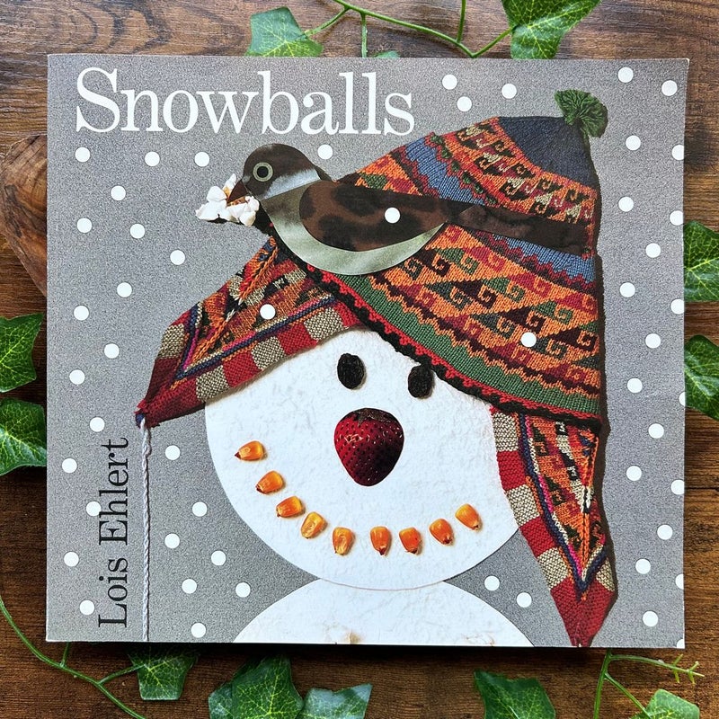 Snowballs