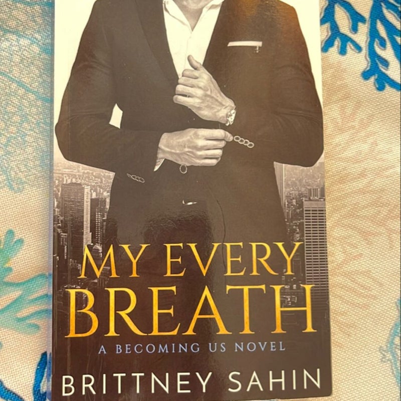 My Every Breath