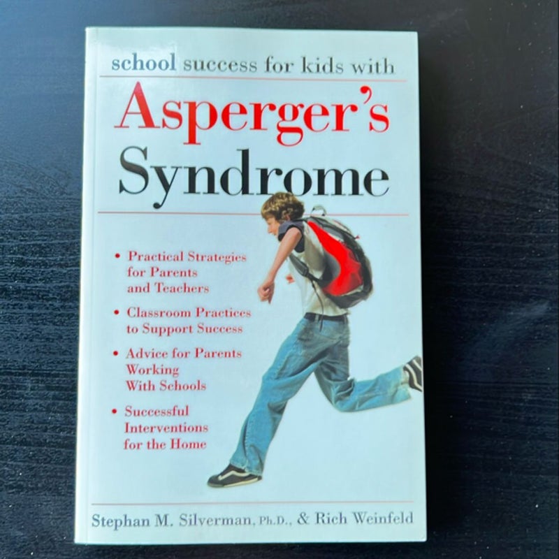 School Success for Children with Asperger's Syndrome