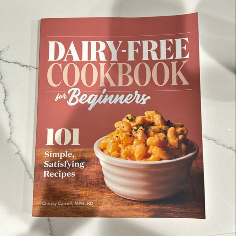 Dairy-Free Cookbook for Beginners