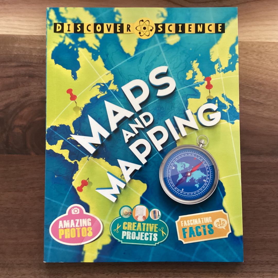 Discover Science: Maps and Mapping