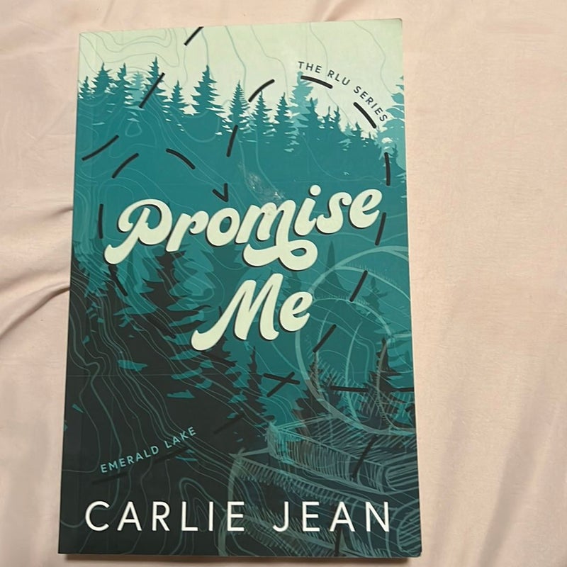 Promise me