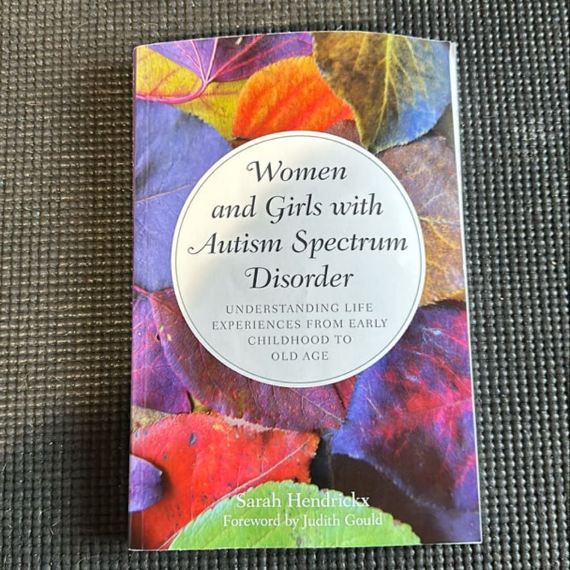 Women and Girls with Autism Spectrum Disorder