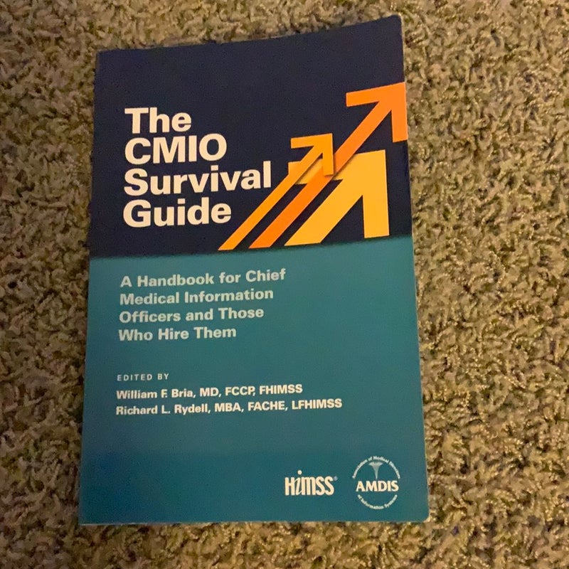 The CMIO Survival Guide