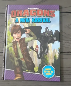 Dragons - a New Arrival Storybook