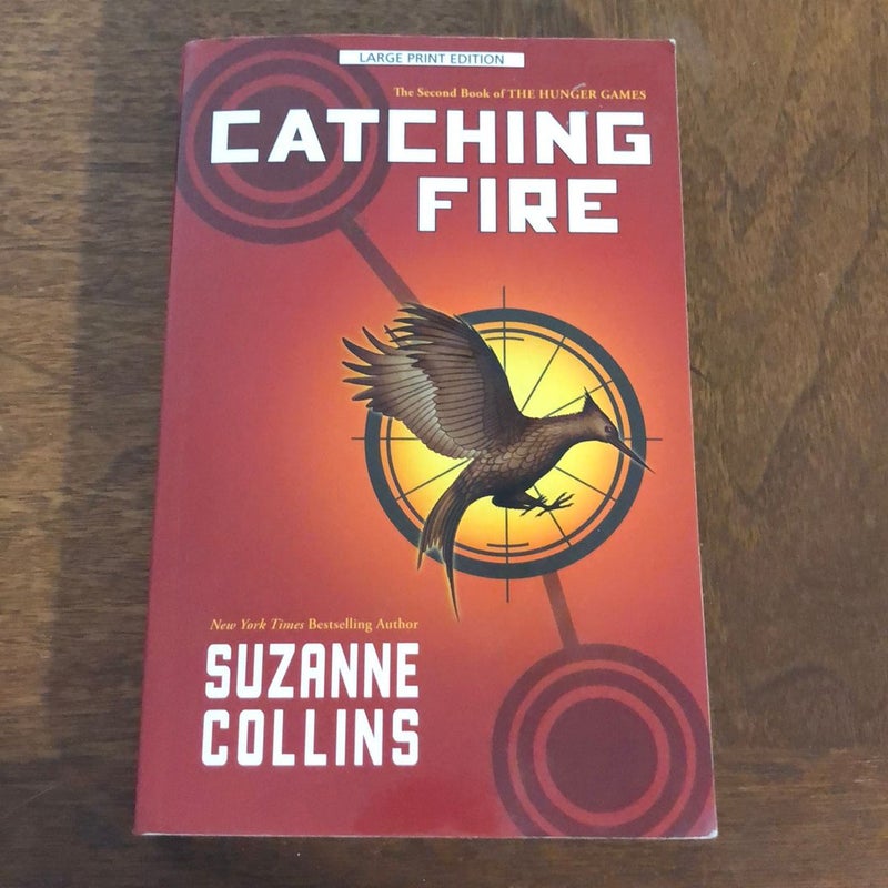 Catching Fire(Large Print Edition)