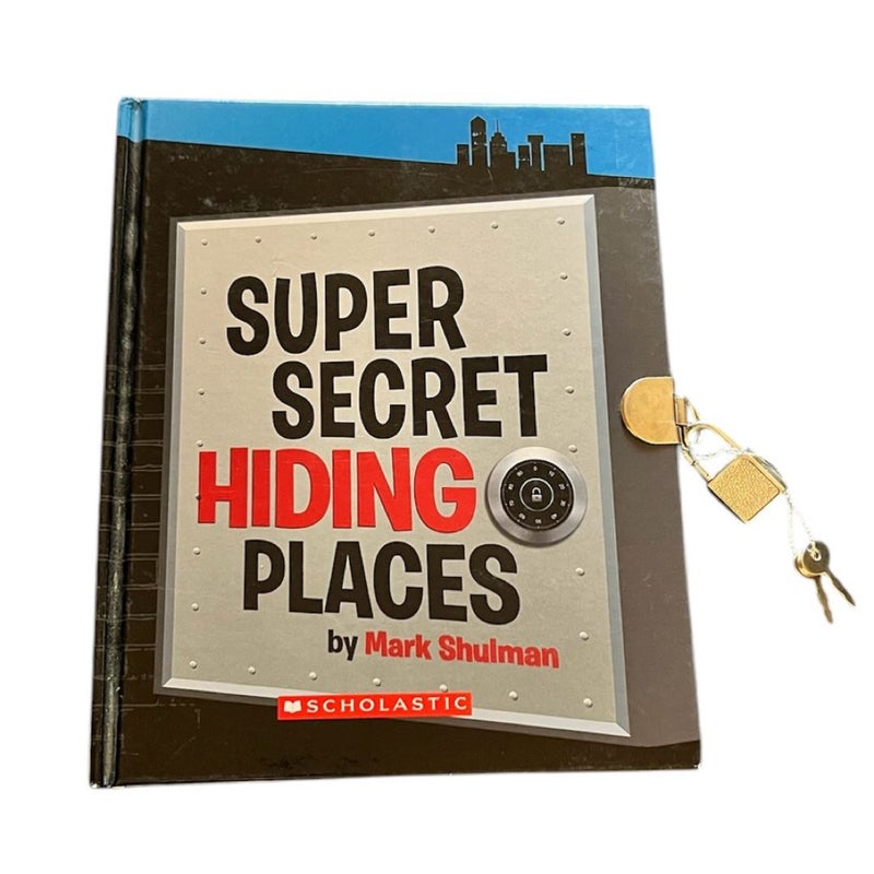 Super Secret Hiding Places 