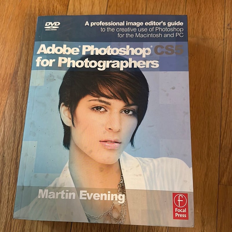 Adobe Photoshop CS5 for Photographers