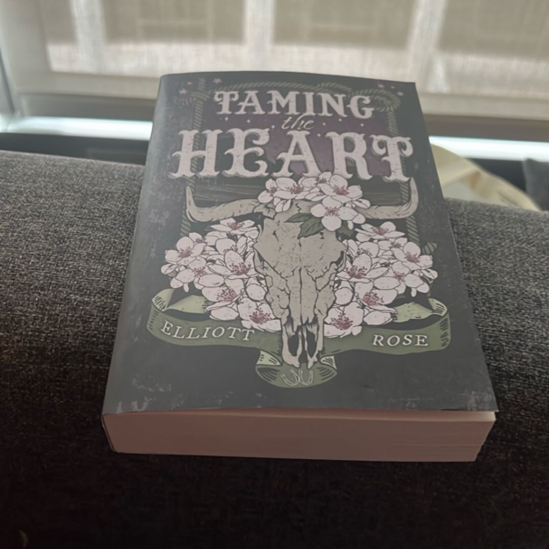 Taming the Heart
