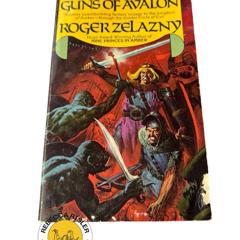 The Guns of Avalon: Book 2 of 10: The Chronicles of Amber