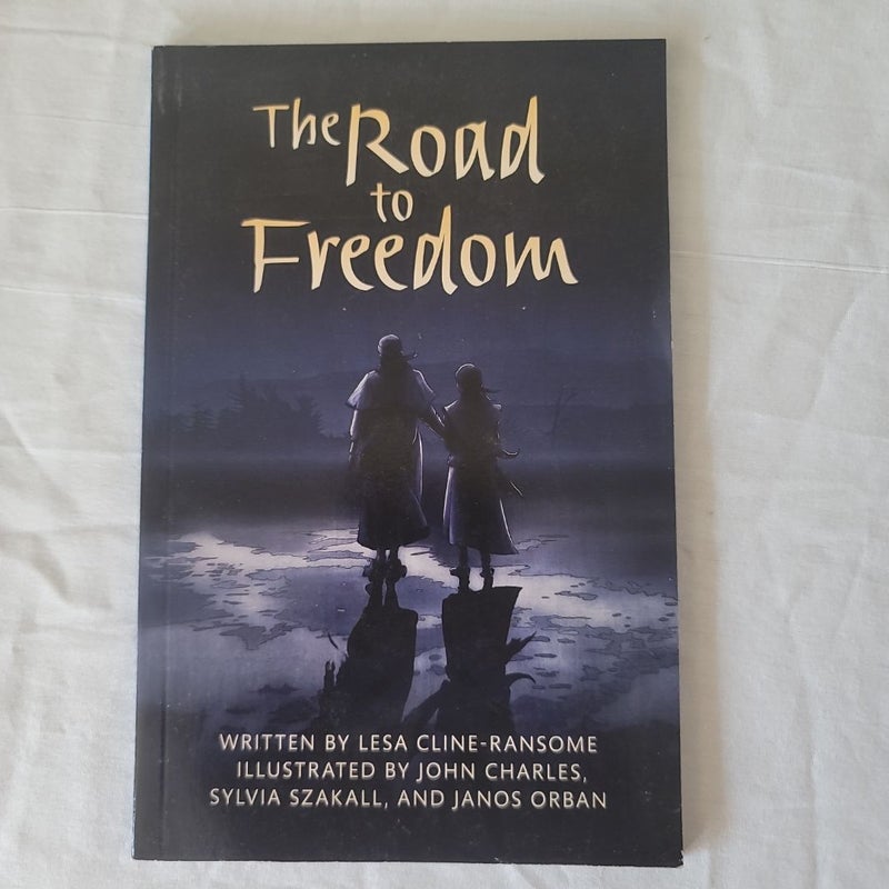 The Road to Freedom (Paperback) Copyright 2016