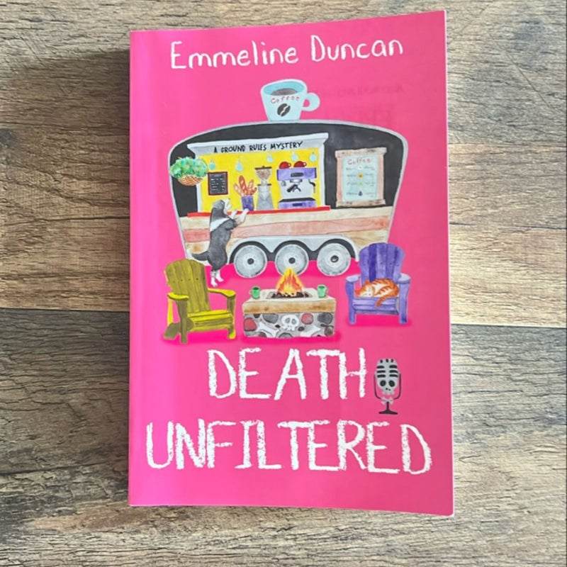 Death Unfiltered