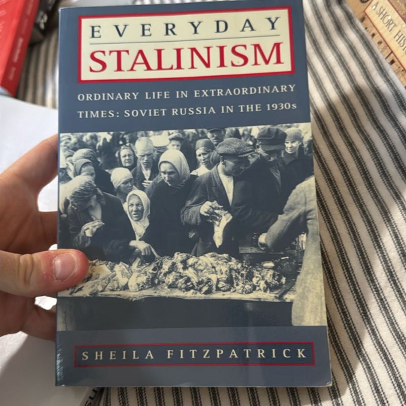 Everyday Stalinism