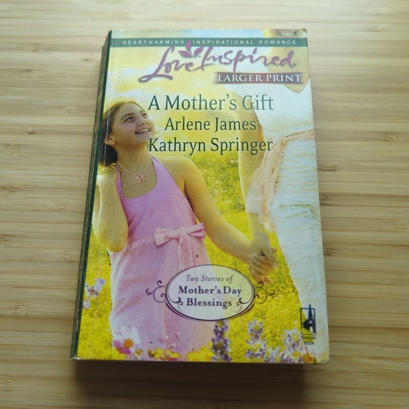 A Mother's Gift