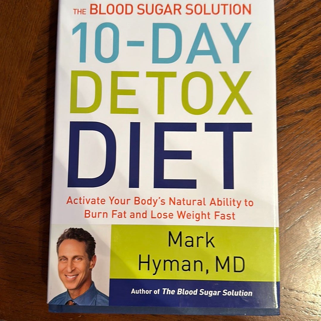 The Blood Sugar Solution 10-Day Detox Diet