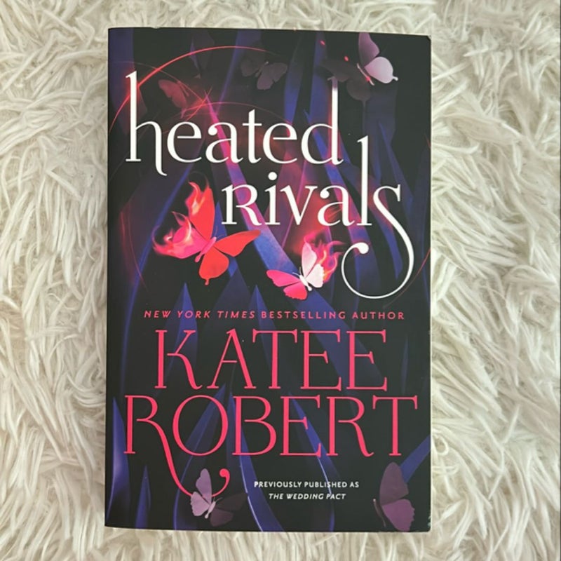 Heated Rivals (previously Published As the Wedding Pact)