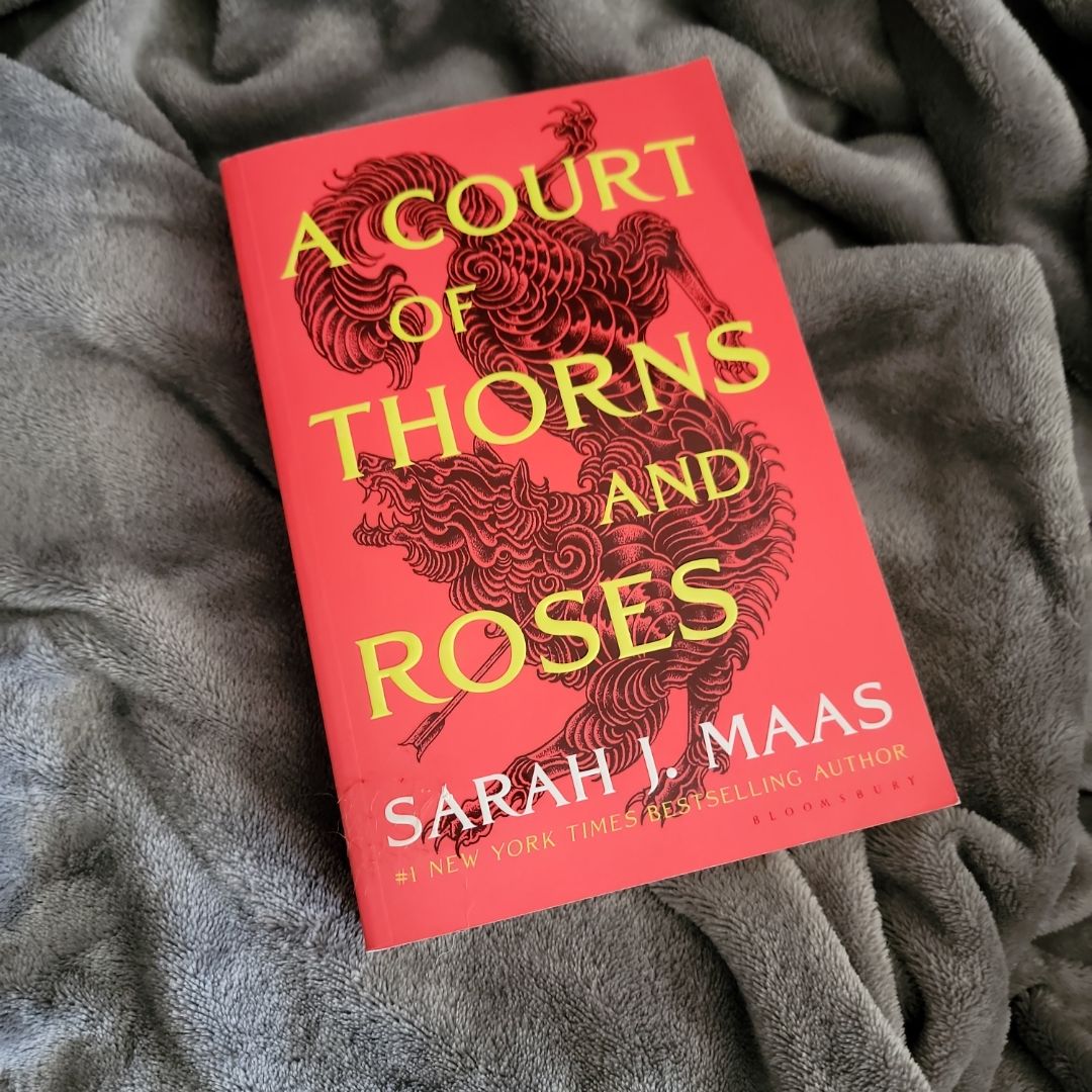 A Court of Thorns and Roses