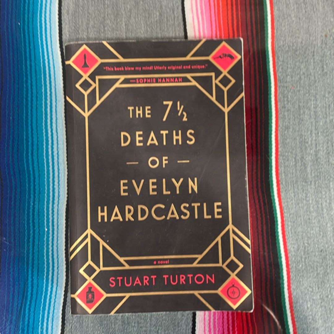 The 7½ Deaths of Evelyn Hardcastle