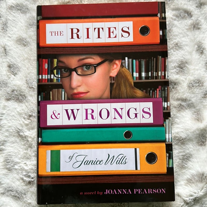 The Rites and Wrongs of Janice Wills