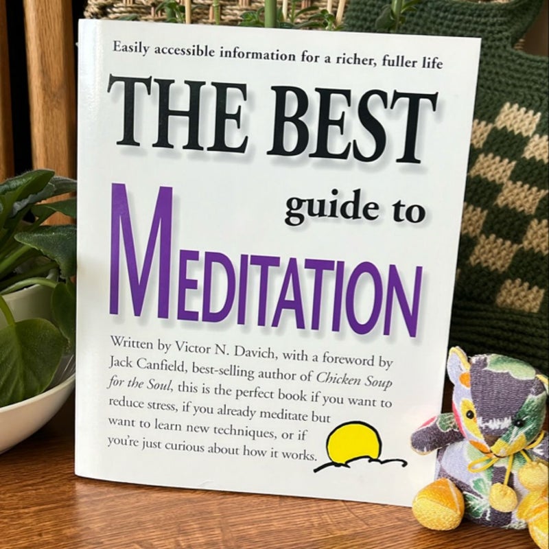 The Best Guide to Meditation