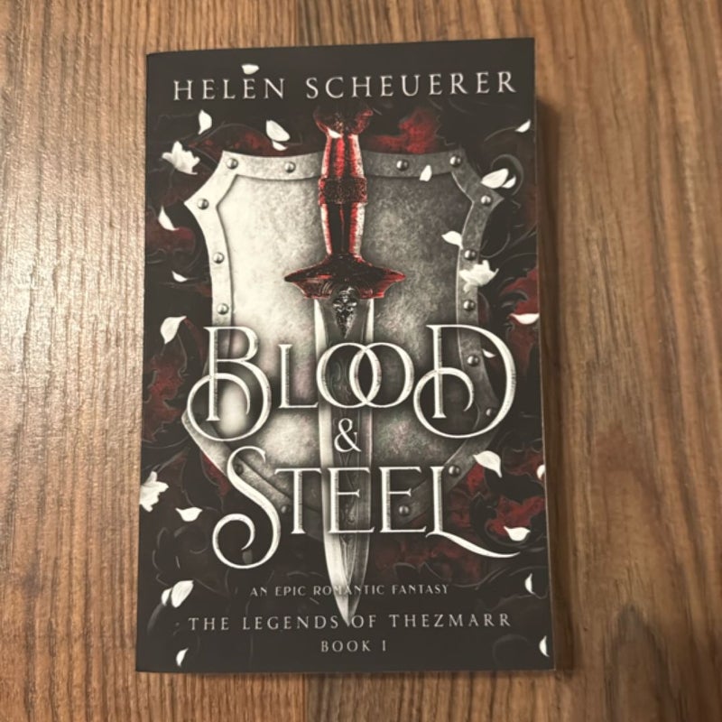 Blood & Steel
