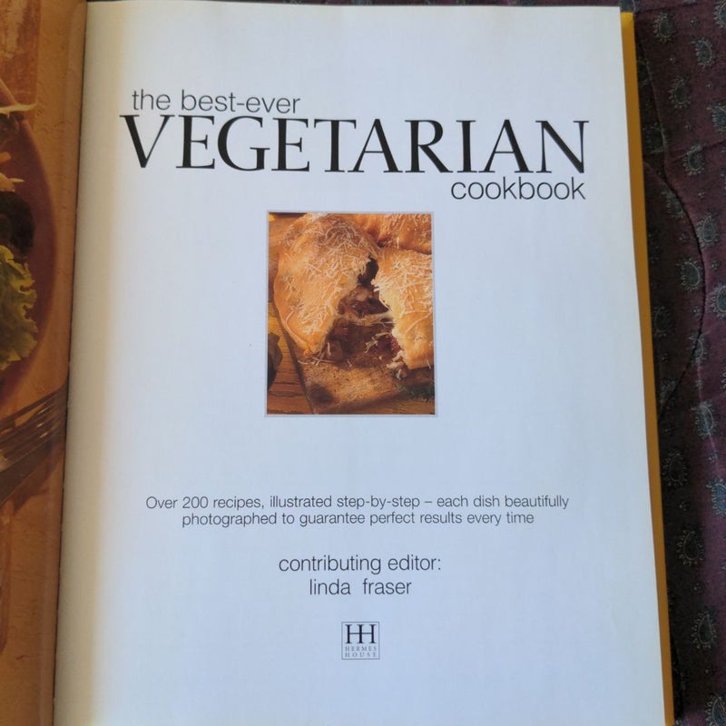 The Best Ever Vegetarian Cookbook