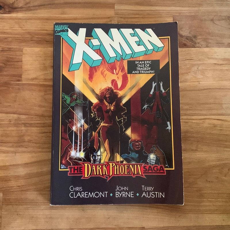 The Uncanny X-Men: The Dark Phoenix Saga