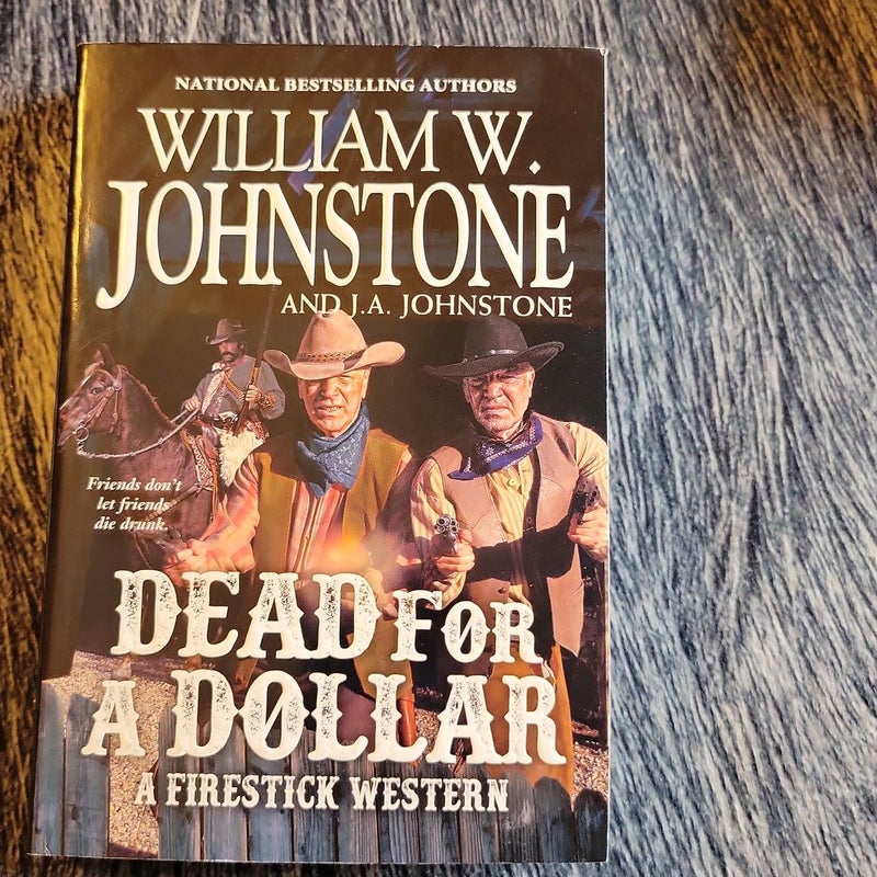 Dead for a Dollar