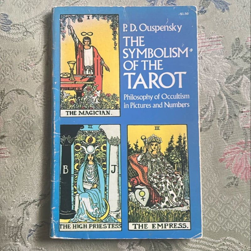 The Symbolism of the Tarot