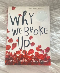 Why We Broke Up