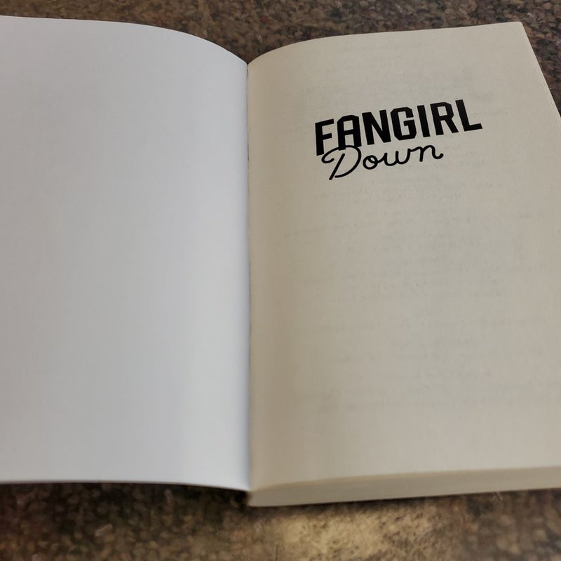 Fangirl Down