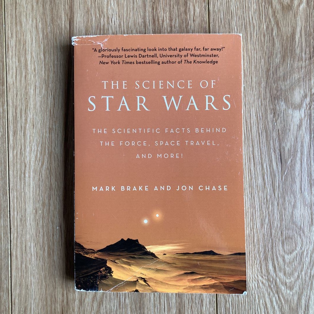 The Science Of Star Wars By Mark Brake, Paperback | Pangobooks